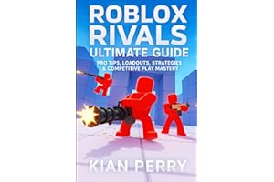 Roblox Rivals Ultimate Guide: Pro Tips, Loadouts, Strategies & Competitive Play Mastery