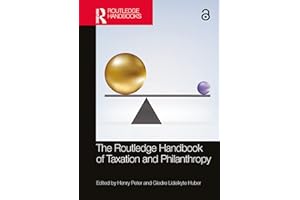 The Routledge Handbook of Taxation and Philanthropy (Routledge International Handbooks)