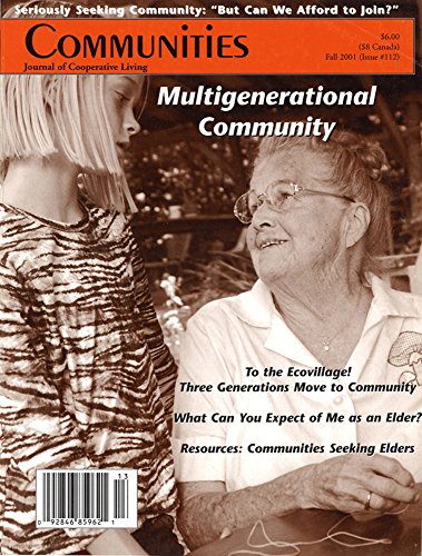 Communities Magazine #112 (Fall 2001) - Multigenerational Community