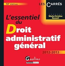 L' essentiel du droit administratif général