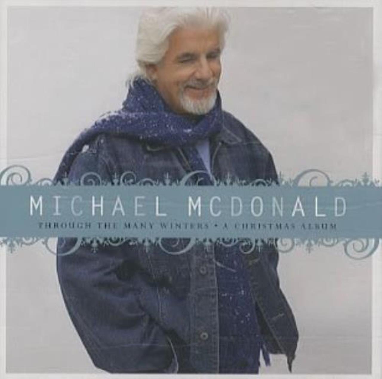 Through The Many Winters A Christmas Album Michael McDonald Amazon