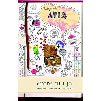 Estimada àvia: entre tu i jo (Cuentame Tu Vida) (Explica'm la Historia de la Teva Vida)