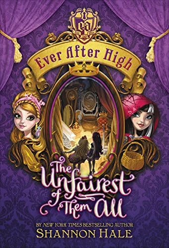 The Unfairest of Them All (Ever After High)