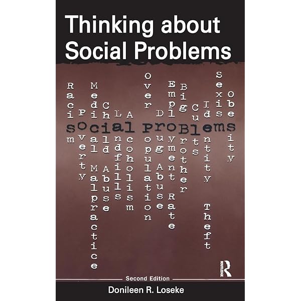 Thinking About Social Problems: An Introduction to