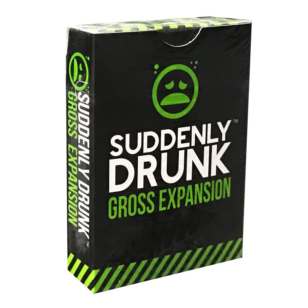 Suddenly Drunk: Gross Expansion
