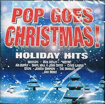 - POP GOES CHRISTMAS-HOLIDAY HITS-V/A - Amazon.com Music