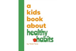 A Kids Book About Healthy Habits