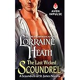 The Last Wicked Scoundrel: A Scandalous Gentlemen of St. James Victorian Historical Romance Novella (Scoundrels of St. James, 5)