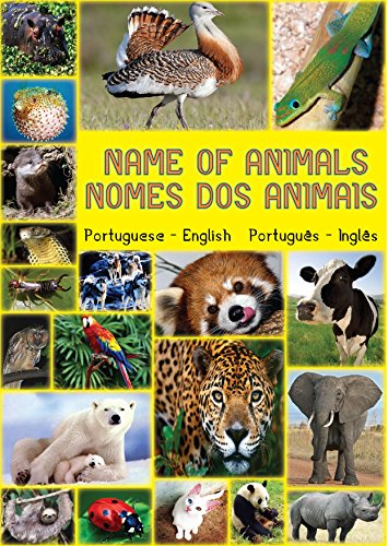 Livro NOMES DOS ANIMAIS NAME OF ANIMALS Names of Animals Nomes dos Animais
