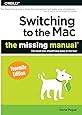 Switching to the Mac: The Missing Manual, Yosemite Edition