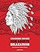 Coloring Books for Adults Relaxation: Native American Inspired Designs: Stress Relieving Patterns For Relaxation; Owls, Eagles, Wolves, Buffalo, ... Artwork Inspired By Native American Culture by Art Therapy Coloring
