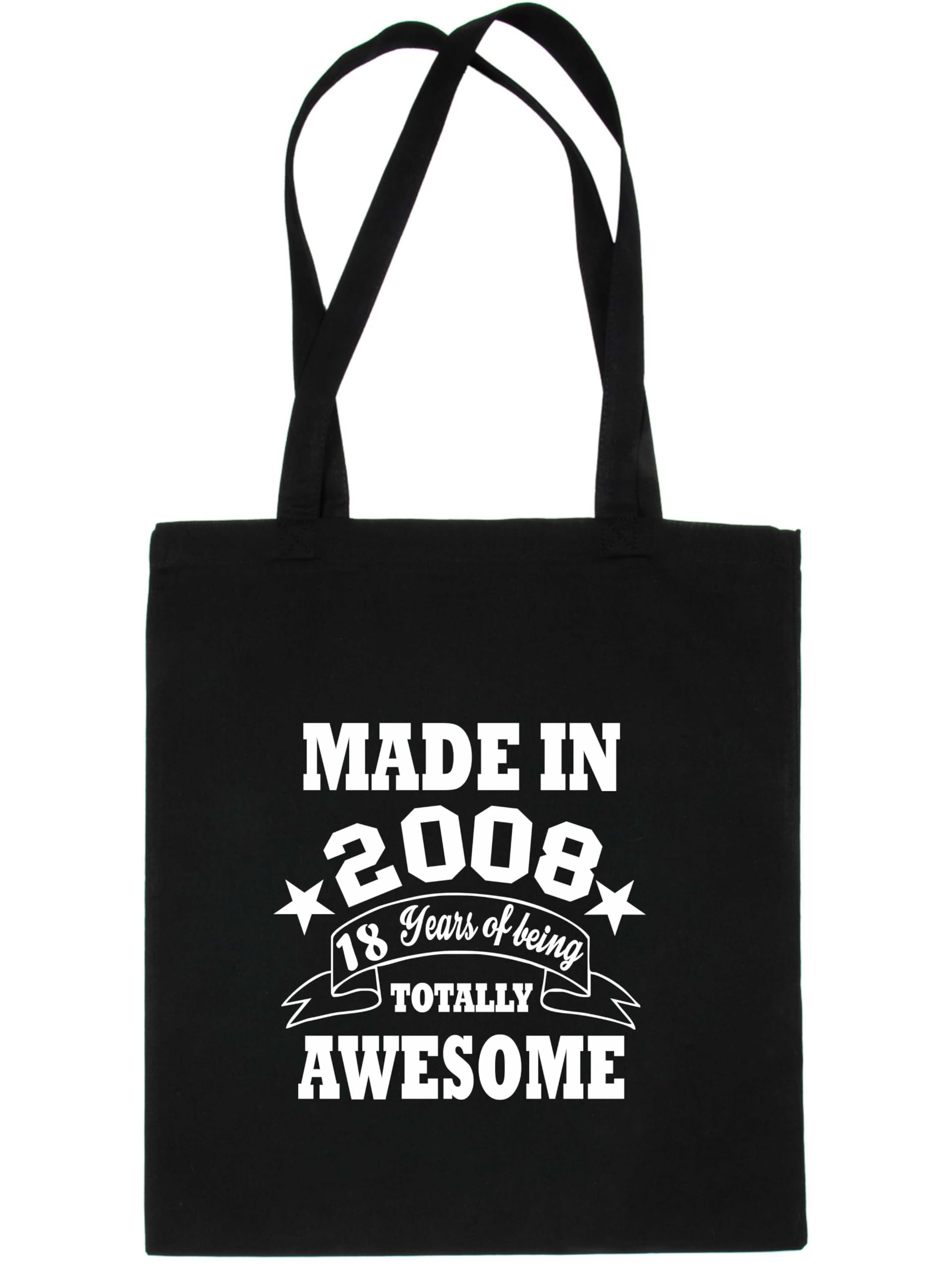 Print4U Shopping Tote Bag For Life Born In 2008 18th Birthday Black