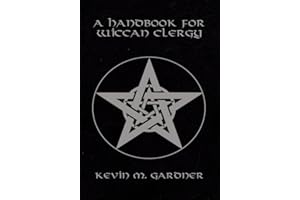 A Handbook for Wiccan Clergy
