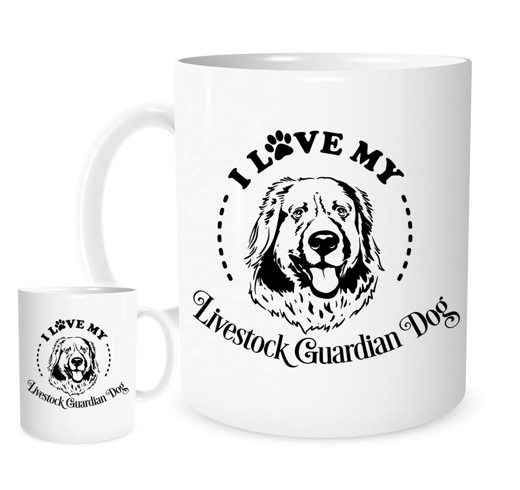 11OZ I Love My Livestock Guardian Dog Mug,A Lovely Ceramic Gift Mug Featuring A Cute Livestock Guardian Dog
