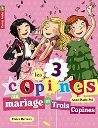 Un  mariage et trois copines