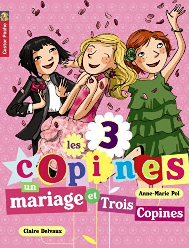 Un  mariage et trois copines