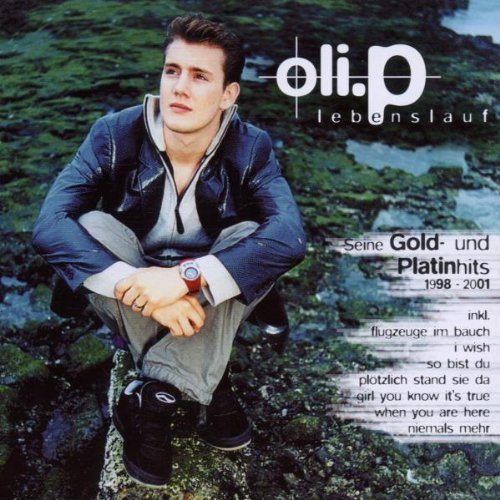 Oli.P - Die Hit Giganten - Kultschlager - Zortam Music
