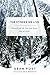The Stories We Live: Discovering the True and Better Way of Jesus