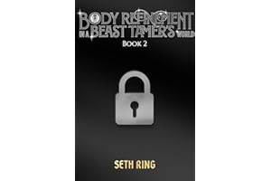 Body Refinement in a Beast Tamer's World 2: A LitRPG Adventure