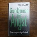 Grundformen der Angst: Eine tiefenpsychologische Studie: Amazon.de ...