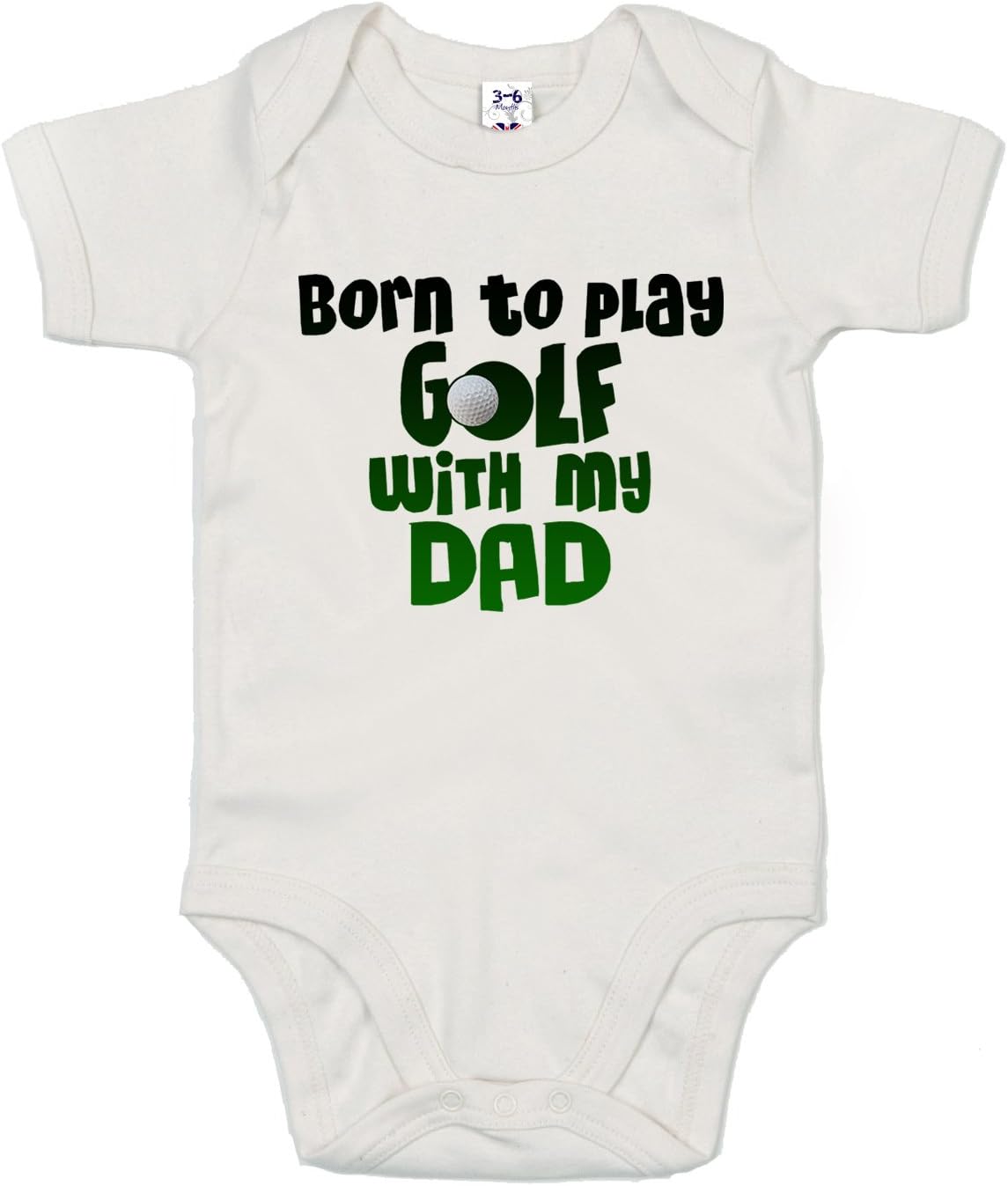 Dirty FingersBorn to Play Golf with My Dad, Baby Unisex Bodysuit, 0-3m, White