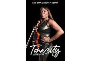 TONACITY: The Tona Brown Story