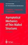 Asymptotical Mechanics of Thin-Walled Structures : A Handbook, , 3540408762