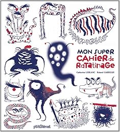 Mon super cahier de ratatinage