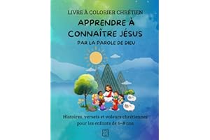 APPRENDRE À CONNAÎTRE JÉSUS: PAR LA PAROLE DE DIEU