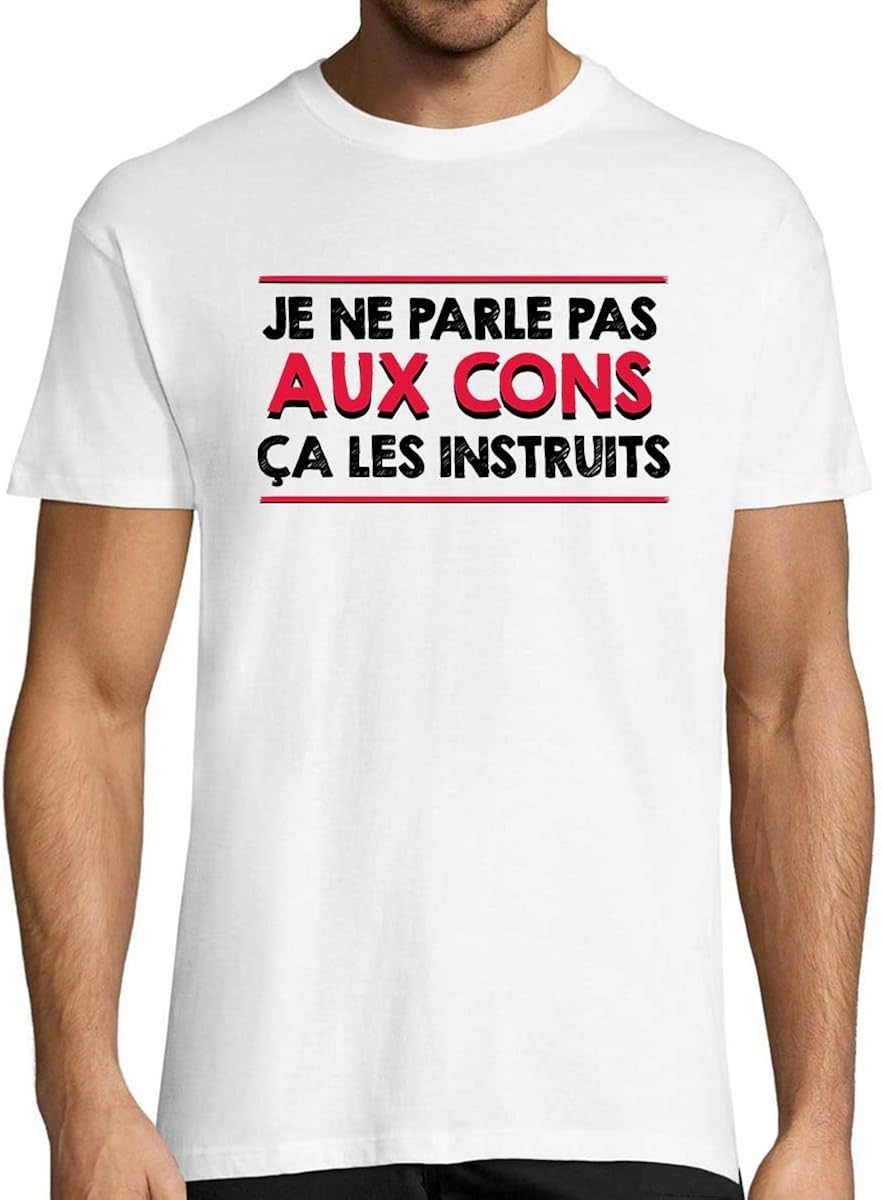 Je Ne Plais Pas Aux Hommes Planetee T-Shirt Homme Je ne Parle Pas aux Cons ça Les instruits