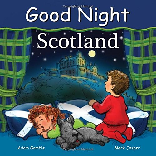 Good Night Scotland (Good Night Our World)