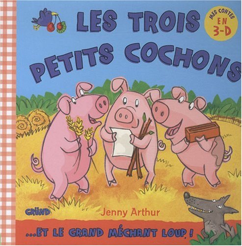 Les  trois petits cochons