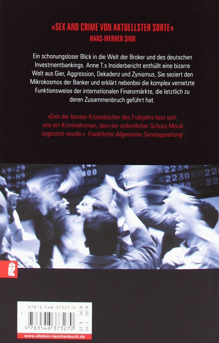 Die Gier War Grenzenloseine Deutsche Borsenhandlerin Packt Aus