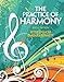 The Practice of Harmony (6th Edition)