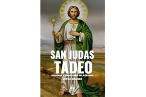 San Judas Tadeo. Novenas y oraciones milagrosas: Letra grande (San Judas Tadeo. Libros de oraciones) (Spanish Edition)
