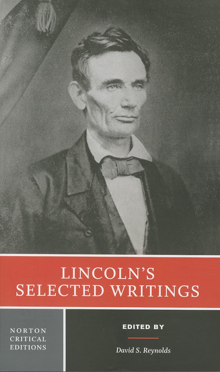 Lincoln's Selected Writings