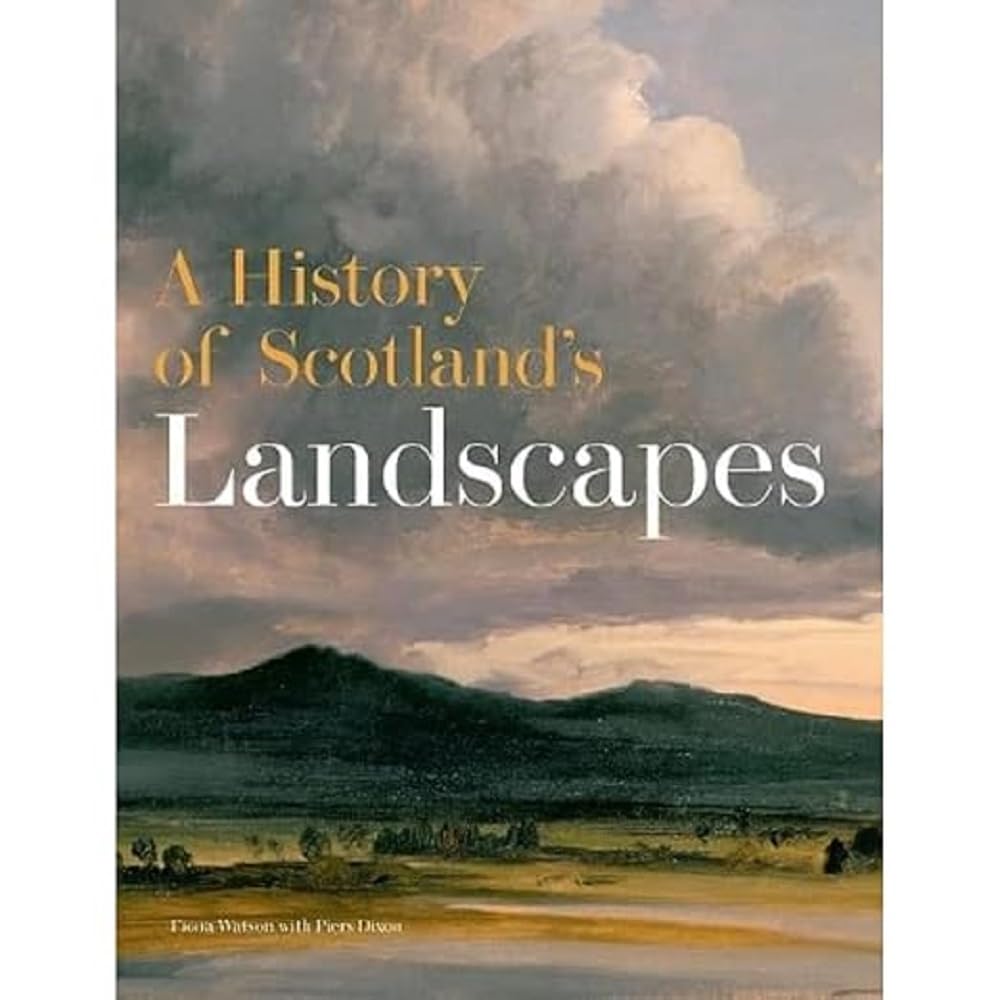 A History of Scotland's Landscapes