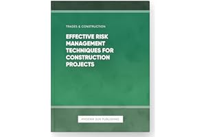 Effective Risk Management Techniques for Construction Projects