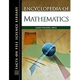Encyclopedia of Mathematics (Facts on File Science Dictionary)