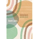 Interiors, and other poems