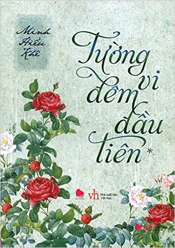 Tường Vi Đêm Đầu Tiên - Tập 1 (8936041685598)