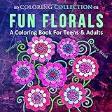 Fun Florals: A Coloring Book for Teens & Adults (Coloring Collection) by Vera Brook