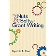 The Nuts and Bolts of Grant Writing