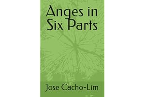 Anges in Six Parts