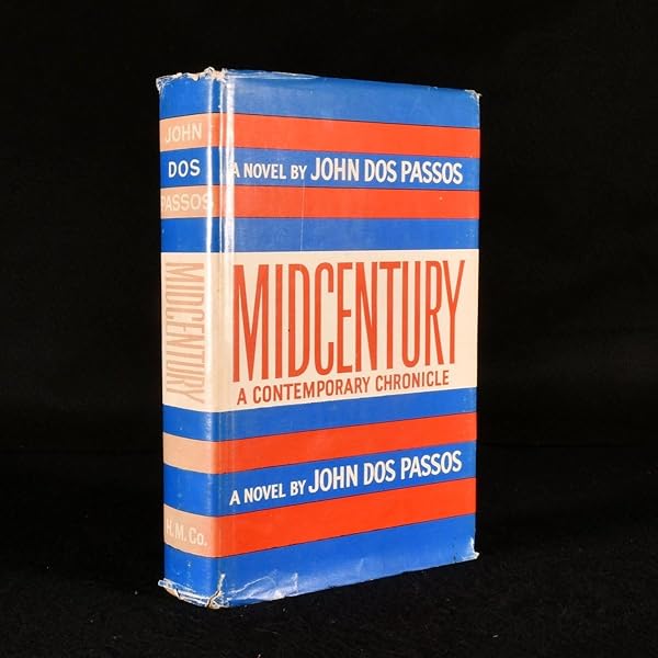 Amazon.com: Mid-Century: Dos Passos., John: ספרים