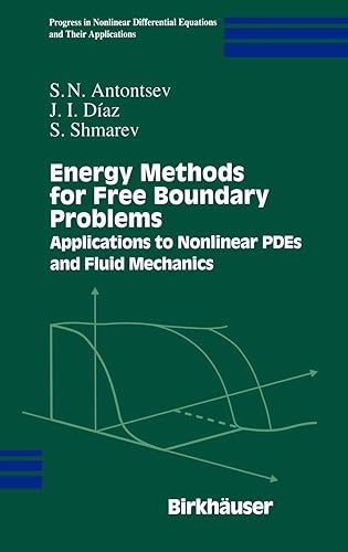 Download Energy Methods for Free Boundary Problems: Applications to Nonlinear Pdes and Fluid Mechanics PDF