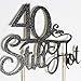 Black 40 & Still Hot Cake Topper Forty Anniversary Vow Renewal Wedding Cup Cake Keepsake