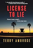 License to Lie