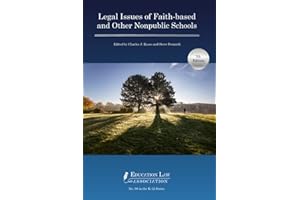 Legal Issues of Faith-based and Other Nonpublic Schools