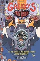 Galaxy's Most Wanted #2: Into the Dorkness